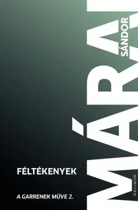 Féltékenyek - Sándor Márai