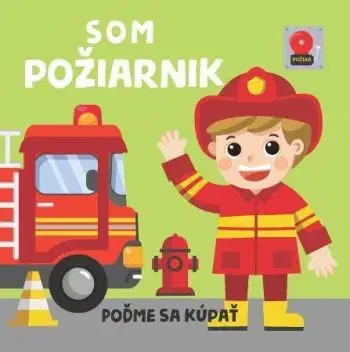 Som požiarnik