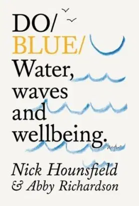 Do Blue - Abby Richardson, Nick Hounsfield