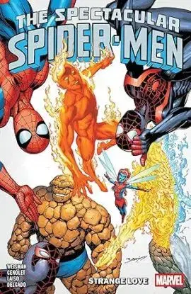 The Spectacular Spider-Men Vol. 3: Strange Love - Greg Weisman