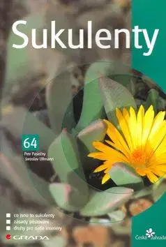 Sukulenty - Jaroslav Ullmann, Petr Pasečný