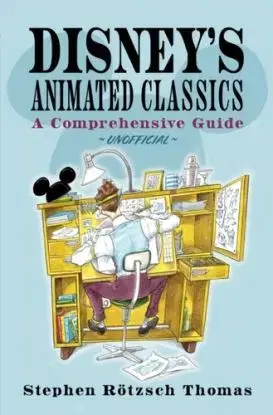 Disney's Animated Classics - Stephen Rotzsch Thomas