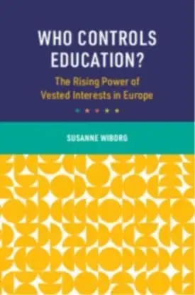 Who Controls Education? - Susanne Wiborg