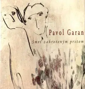 Smrť zahroteným prstom - Garan Pavol