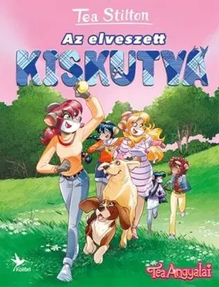 Az elveszett kiskutya - Cinnfordi kalandok (új kiadás) - Tea Stilton