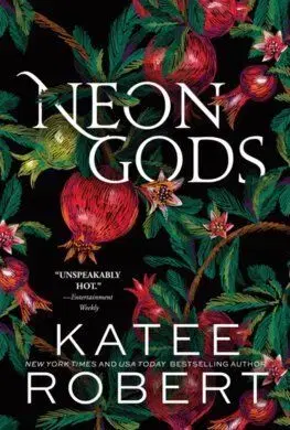 Neon Gods - Dark Olympus 1 - Robert Katee