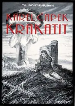 Krakatit - Karel Čapek