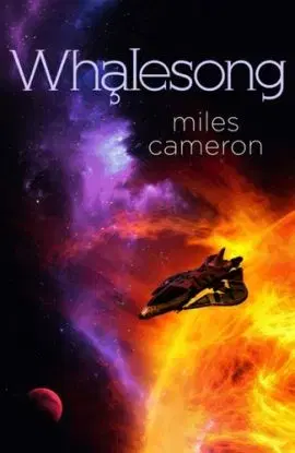 Whalesong - Miles Cameron
