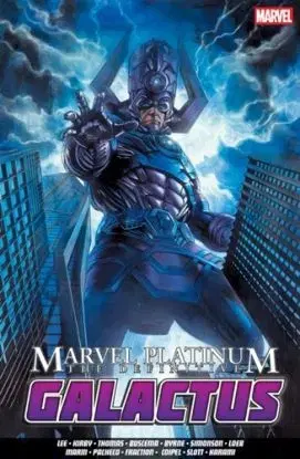 Marvel Platinum: The Definitive Galactus - John Byrne, Lee Stan, Roy Thomas