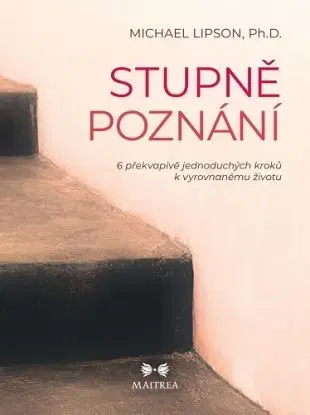 Stupně poznání - Michael Lipson Ph.D.