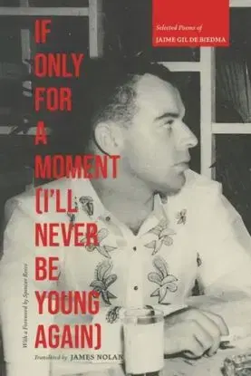 If Only for a Moment (I'll Never Be Young Again) - Gil de Biedma Jaime
