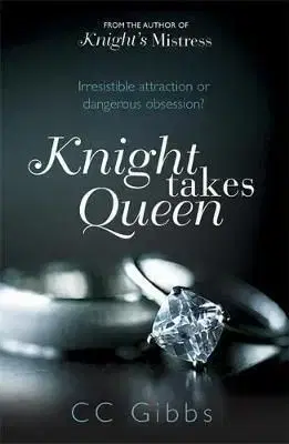 Knight Takes Queen - CC Gibbs