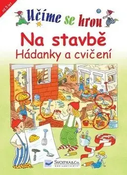 Učíme se hrou Na stavbě