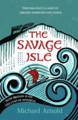 The Savage Isle - Michael Arnold Mages