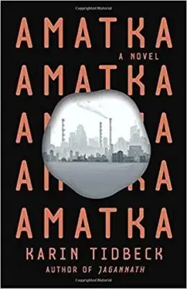 Amatka - Tidbeck Karin