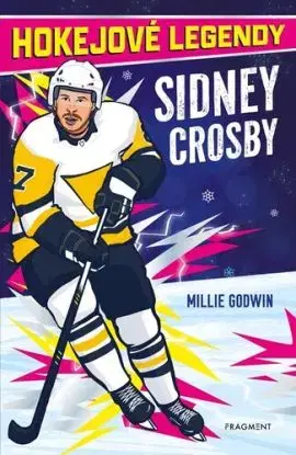 Hokejové legendy – Sidney Crosby - Millie Godwin