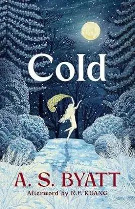 Cold - A. S. Byatt