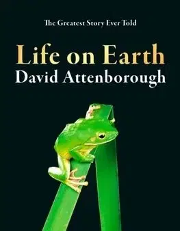 Life On Earth: 40Th Anniversary Edition - David Attenborough