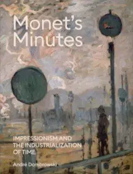 Monets Minutes - André Dombrowski