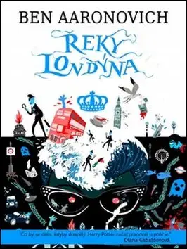 Řeky Londýna - Ben Aaronovitch