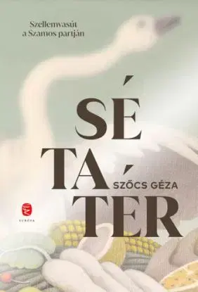 Sétatér - Szellemvasút a Szamos partján - Géza Szőcs