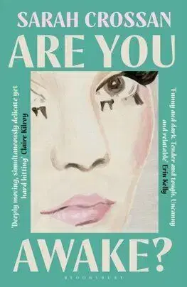 Are You Awake - Sarah Crossan