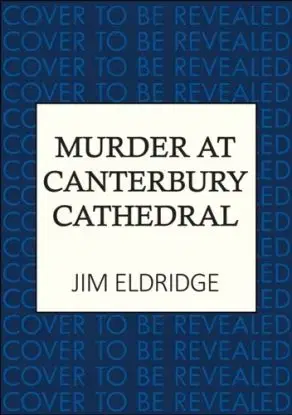 Murder at Canterbury Cathedral - Jim Eldridge