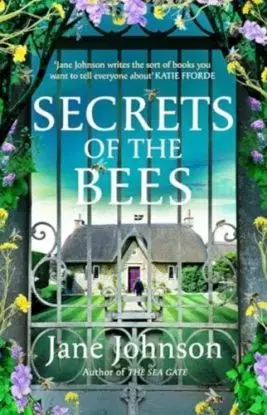 Secrets of the Bees - Jane Johnson