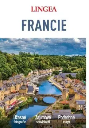 Francie: Velký průvodce