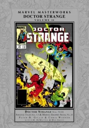 Marvel Masterworks: Doctor Strange Vol. 11 - Chris Warner, Peter B. Gillis, J. M. DeMatteis