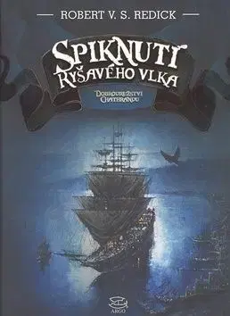 Spiknutí Ryšavého vlka - Alessandra Rediesová