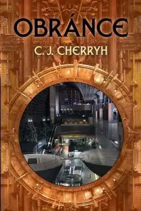 Obránce - C. J. Cherryh
