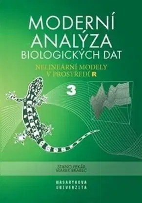 Moderní analýza biologických dat 3 - Marek Brabec, Stanislav Pekár