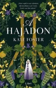 A Hajadon - Kate Foster