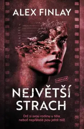 Největší strach - Alex Finlay
