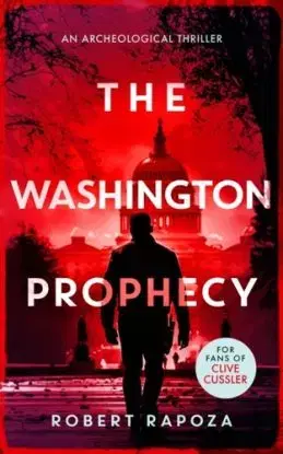 The Washington Prophecy - Robert Rapoza