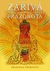 Zářivá prázdnota - Francesca Fremantle