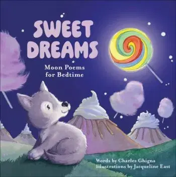 Sweet Dreams - Charles Ghigna