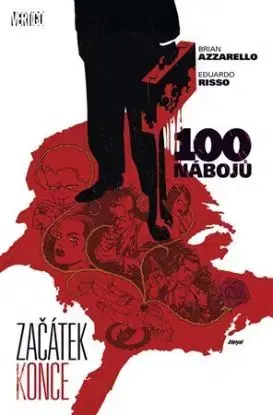 100 nábojů 11 - Začátek konce - Eduardo Risso