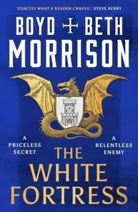 The White Fortress - Beth Morrison, Boyd Morrison