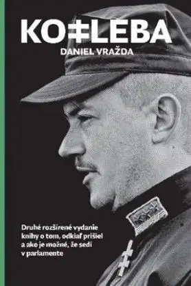 Kotleba, 2. vydanie - Daniel Vražda