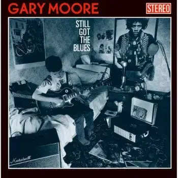 Moore Gary - Still Got The Blues (Digitally Remastered Limited Edition) CD - Gary Moore