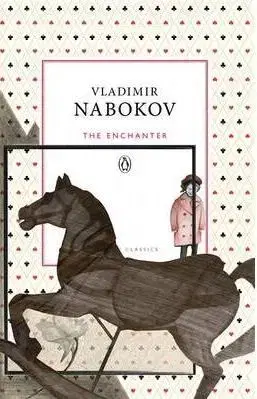 The Enchanter - Vladimir Nabokov