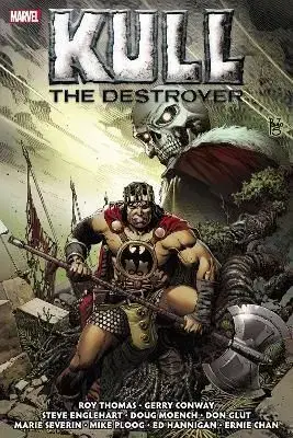 Kull the Destroyer the Original Marvel Years Omnibus - Roy Thomas, Gerry Conway