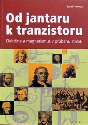 Od jantaru k tranzistoru