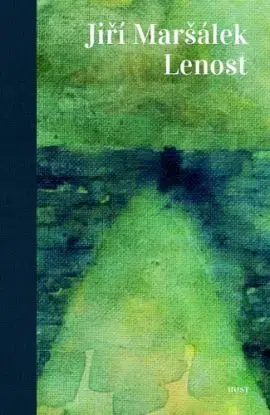 Lenost - Jiří Maršálek