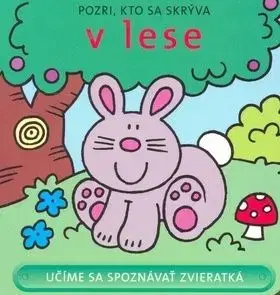 Pozri, kto sa skrýva v lese - David Crossley