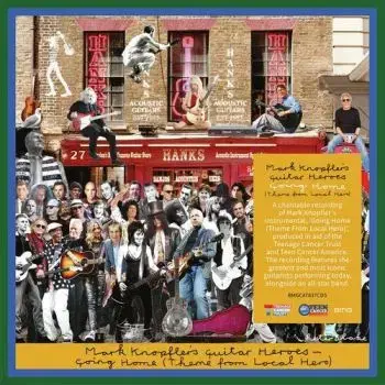 Knopfler's Mark Guitar Heroes - Going Home (Theme From Local Hero) Vinyl Maxi single - Mark Knopfler
