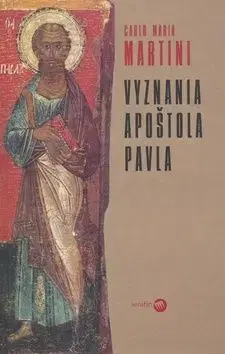 Vyznania apoštola Pavla - Carlo Maria Martini