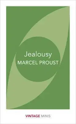 Jealousy - Vintage Minis - Marcel Proust